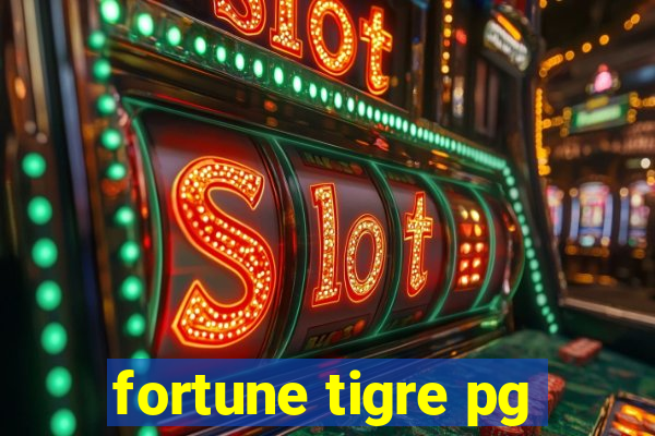 fortune tigre pg